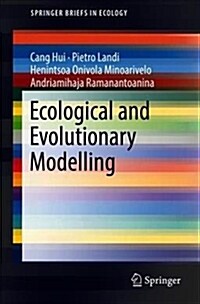 Ecological and Evolutionary Modelling (Paperback, 2018)