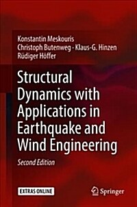 Structural Dynamics with Applications in Earthquake and Wind Engineering (Hardcover, 2, 2019)