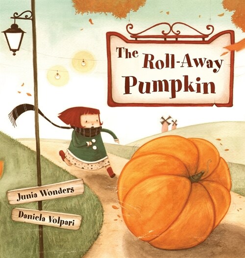 The Roll-Away Pumpkin (Hardcover)