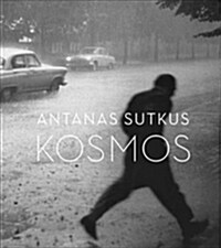 Antanas Sutkus: Planet Lithuania (Hardcover)