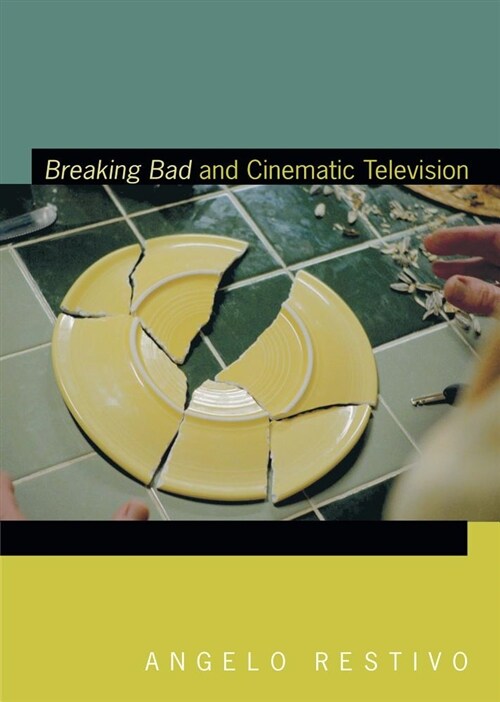 Breaking Bad and Cinematic Television (Paperback)