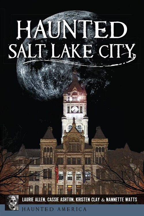 Haunted Salt Lake City (Paperback)