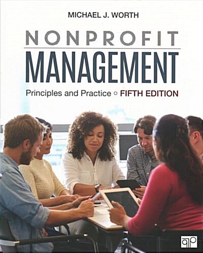 Nonprofit Management: Principles and Practice (Paperback, 5)