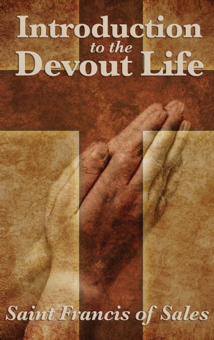 Introduction to the Devout Life (Hardcover)