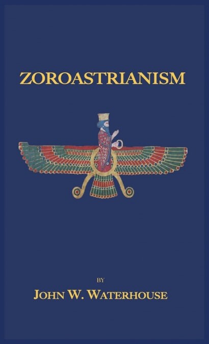 Zoroastrianism (Hardcover)