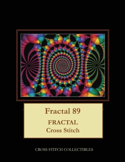 Fractal 89: Fractal Cross Stitch Pattern (Paperback)