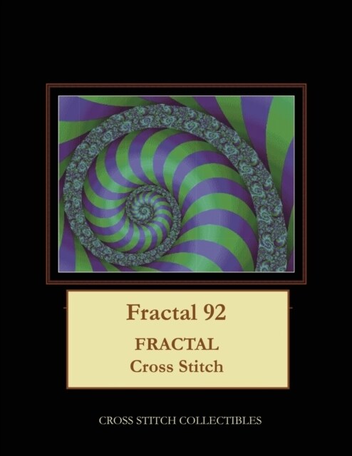 Fractal 92: Fractal Cross Stitch Pattern (Paperback)