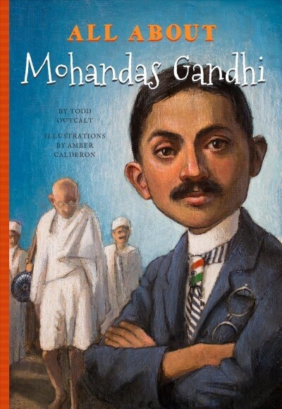 All about Mohandas Gandhi (Paperback)
