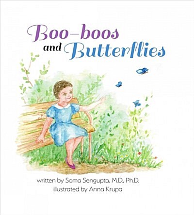 Boo-Boos and Butterflies (Hardcover)