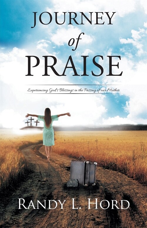 Journey of Praise (Paperback)