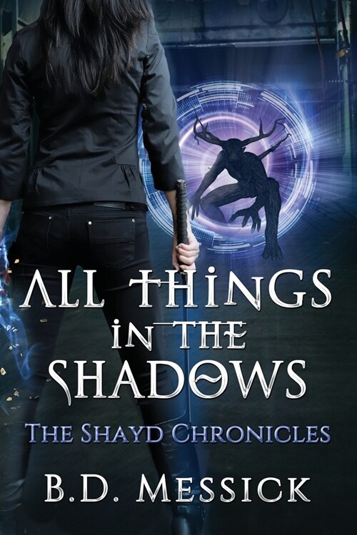 All Things in the Shadows (Paperback)