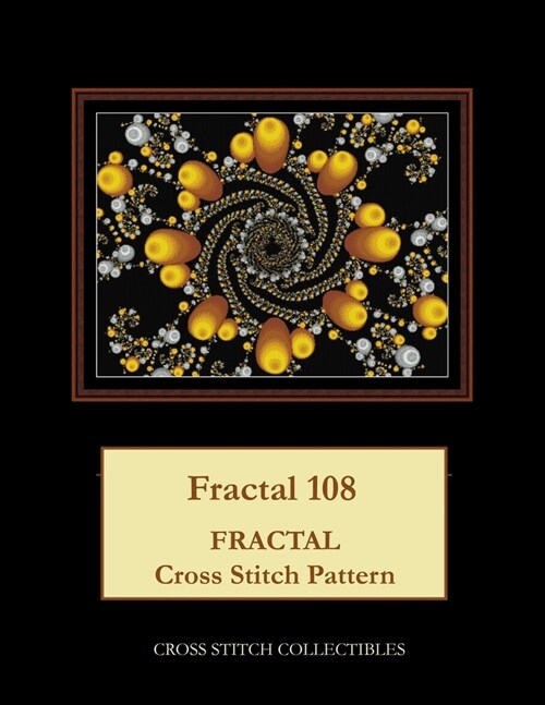 Fractal 108: Fractal Cross Stitch Pattern (Paperback)