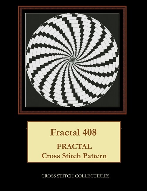 Fractal 408: Fractal Cross Stitch Pattern (Paperback)