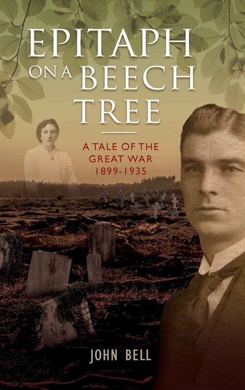 Epitaph on a Beech Tree : A Tale of the Great War (Hardcover)