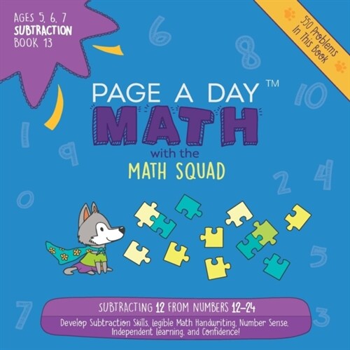 Page a Day Math Subtraction Book 13: Subtracting 12 from the Numbers 12-24 (Paperback)