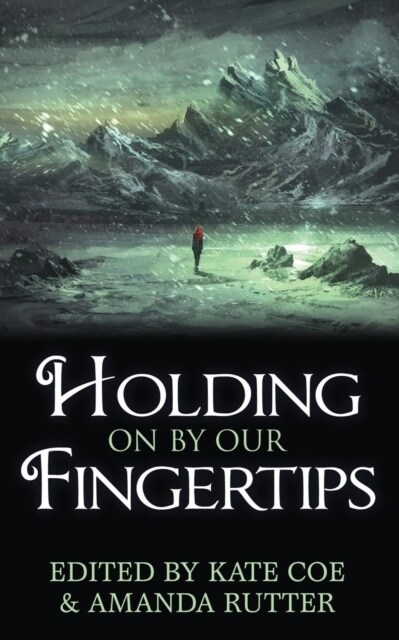 Holding on by Our Fingertips (Paperback)