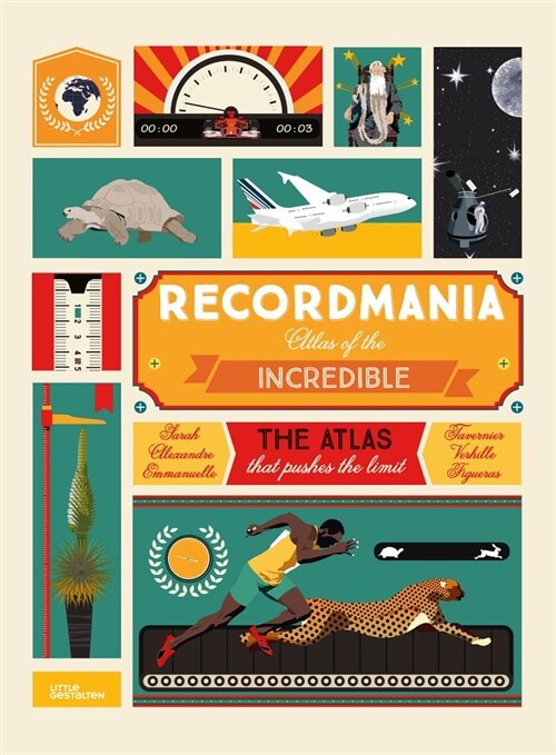 Recordmania: Atlas of the Incredible (Hardcover)