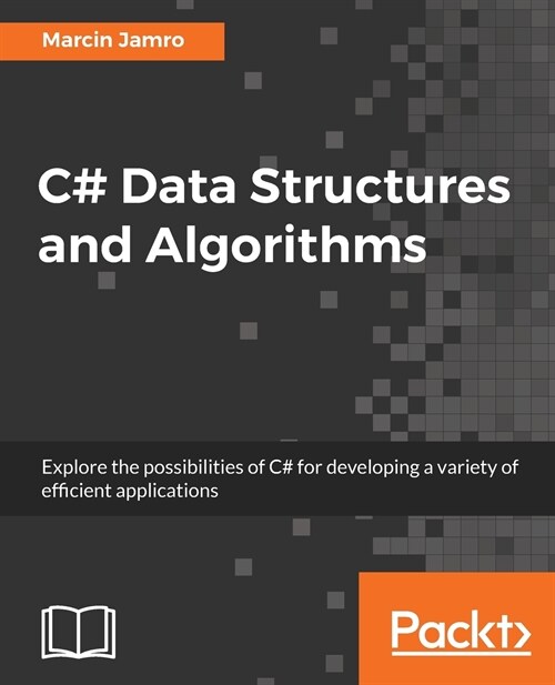 C# Data Structures and Algorithms (Digital (delivered electronically))