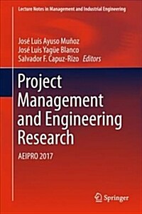 Project Management and Engineering Research: Aeipro 2017 (Hardcover, 2019)