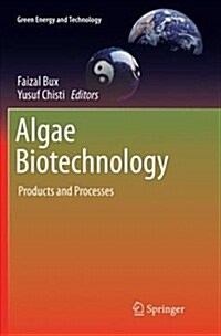 Algae Biotechnology: Products and Processes (Paperback)