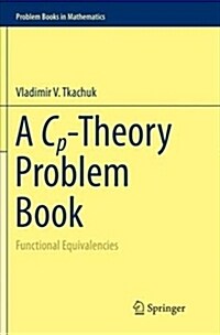 A Cp-Theory Problem Book: Functional Equivalencies (Paperback)