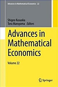 Advances in Mathematical Economics: Volume 22 (Hardcover, 2018)