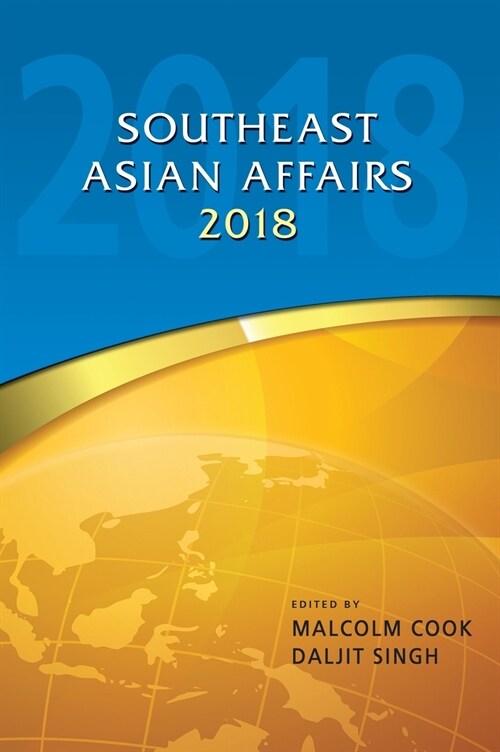 Southeast Asian Affairs 2018 (Hardcover)