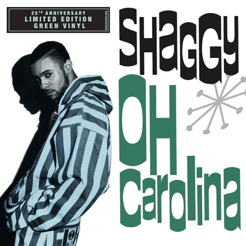[수입] Shaggy - Oh Carolina [7 싱글 LP][25주년 기념 그린 컬러반][2018 레코드 스토어 데이 한정반]