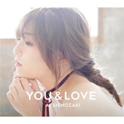 [중고] Ai Shinozaki - 정규 1집 You & Love (초회생산 한정반) [CD+DVD]