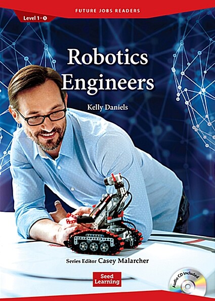 Future Jobs Readers Level 1 : Robotics Engineers (Book + CD)