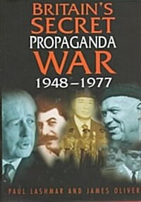 Britains Secret Propaganda War (Hardcover)