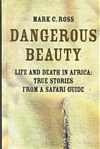 Dangerous Beauty (Hardcover, Large Print)