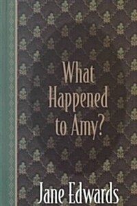 What Happened to Amy? (Hardcover, Large Print)