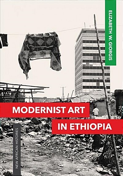 Modernist Art in Ethiopia (Hardcover)
