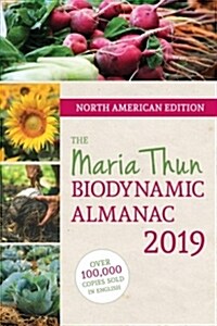 The North American Maria Thun Biodynamic Almanac (Paperback)