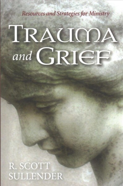 Trauma and Grief (Paperback)