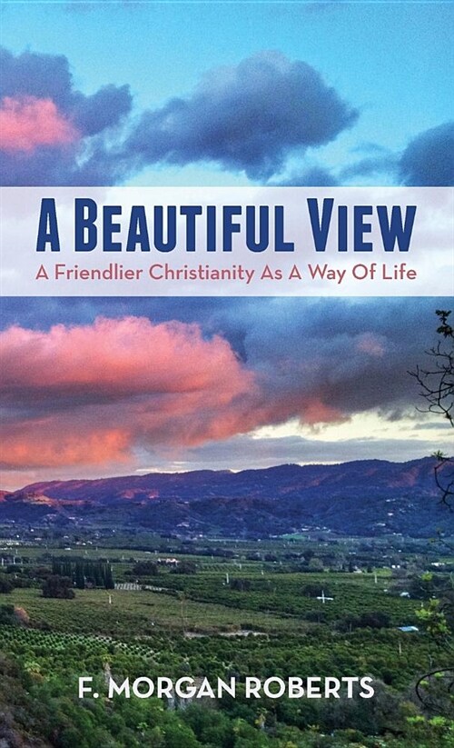 A Beautiful View (Hardcover)