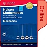 Nelson Mechanics 1 for Cambridge International a Level: Online Student Book (Other)