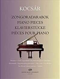 Piano Pieces: Miniature * Five Little Piano Pieces * Four Sketches * Sonatina (Paperback)