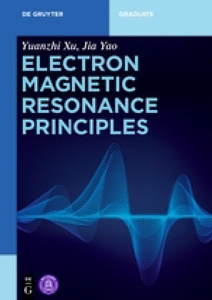 Electron Magnetic Resonance Principles (Paperback)