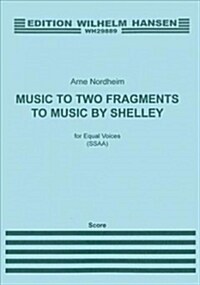 Arne Nordheim: Music to Two Fragments by Shelley (Paperback)