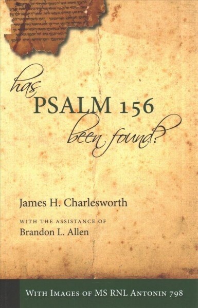 Has Psalm 156 Been Found? (Paperback)