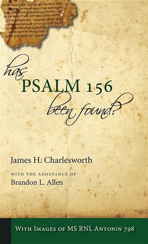 Has Psalm 156 Been Found? (Hardcover)