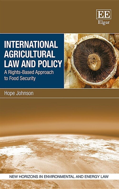 International Agricultural Law and Policy (Hardcover)