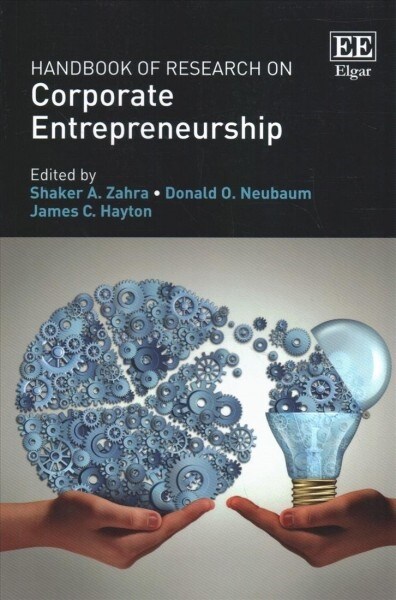 Handbook of Research on Corporate Entrepreneurship (Paperback)