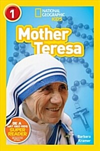 National Geographic Readers: Mother Teresa (L1) (Paperback)