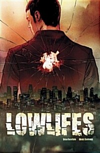 Lowlifes (Paperback)