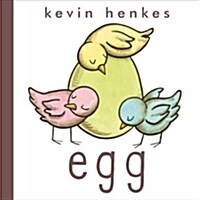 Egg Board Book: An Easter and Springtime Book for Kids (Board Books)