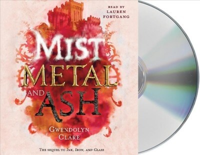 Mist, Metal, and Ash (Audio CD, Unabridged)