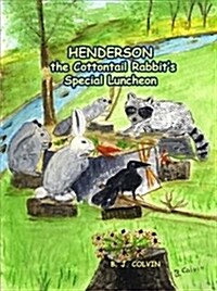 Henderson the Cottontail Rabbits Special Luncheon (Hardcover)